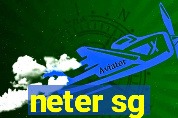 neter sg